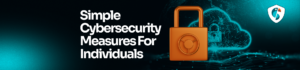 cybersecurity measures for individuals