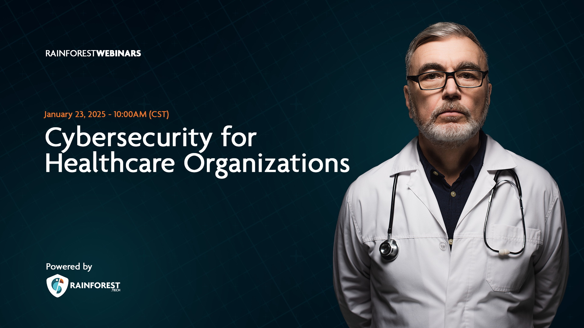 webinar cybersecurity for healthcare organizations
